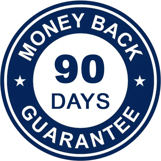 90 day of money back Guarantee